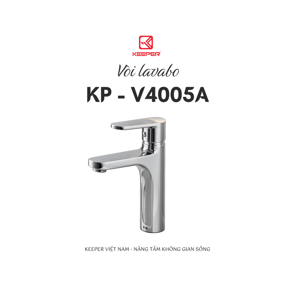 VÒI LAVABO NÓNG LẠNH KEEPER KP - V4005A