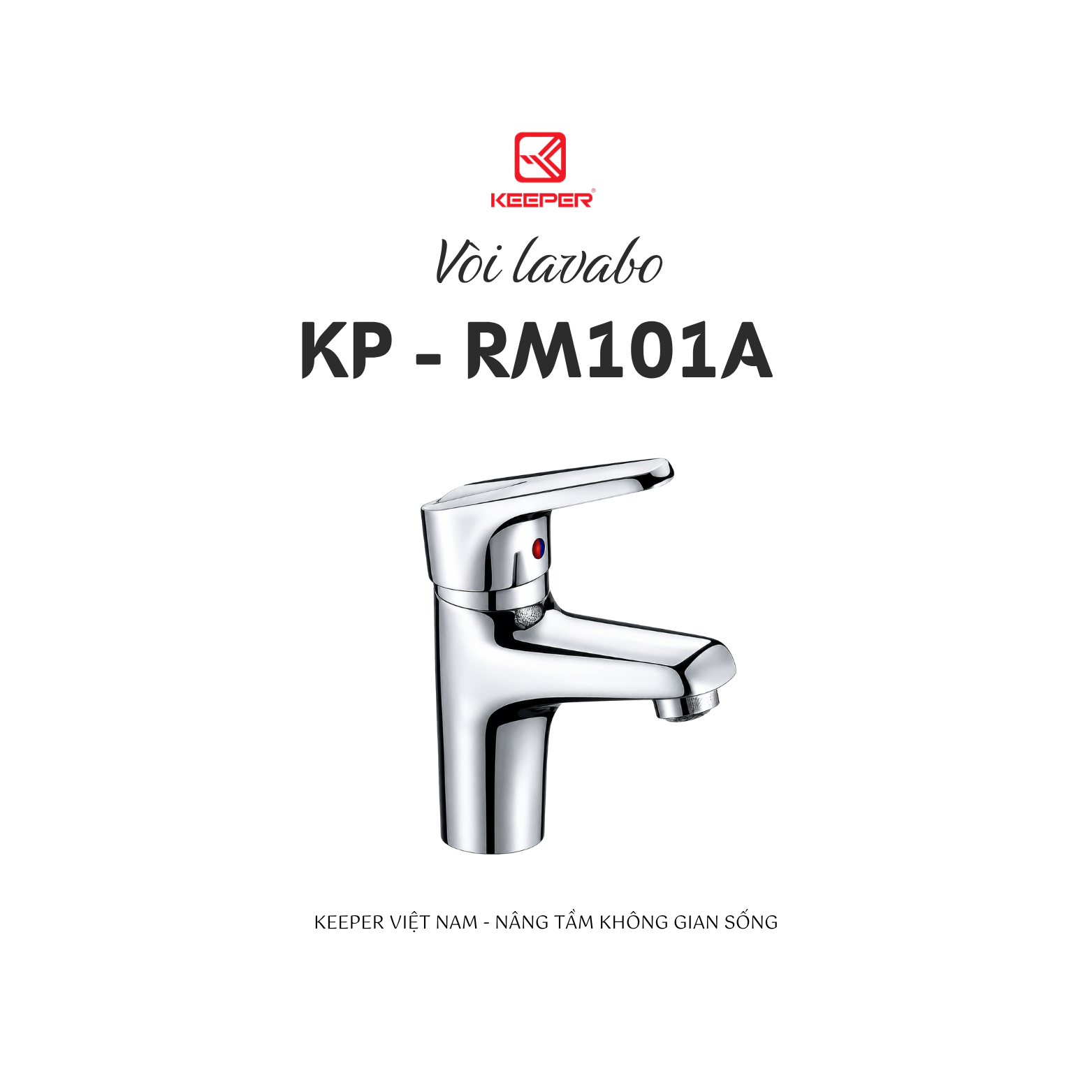 VÒI LAVAVO NÓNG LẠNH KEEPER KP - RM101A