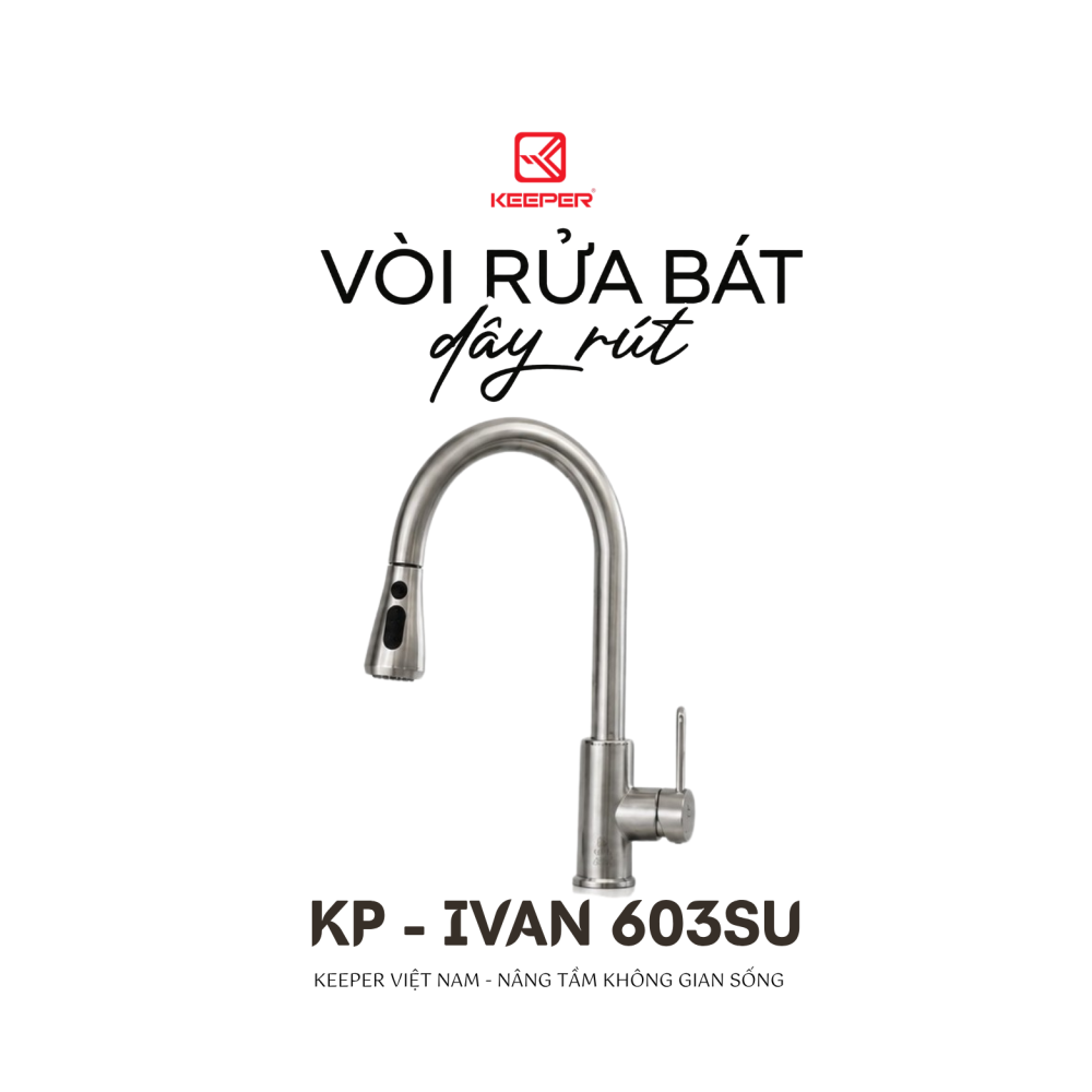 VÒI RỬA BÁT DÂY RÚT KEEPER KP - IVAN 603SU