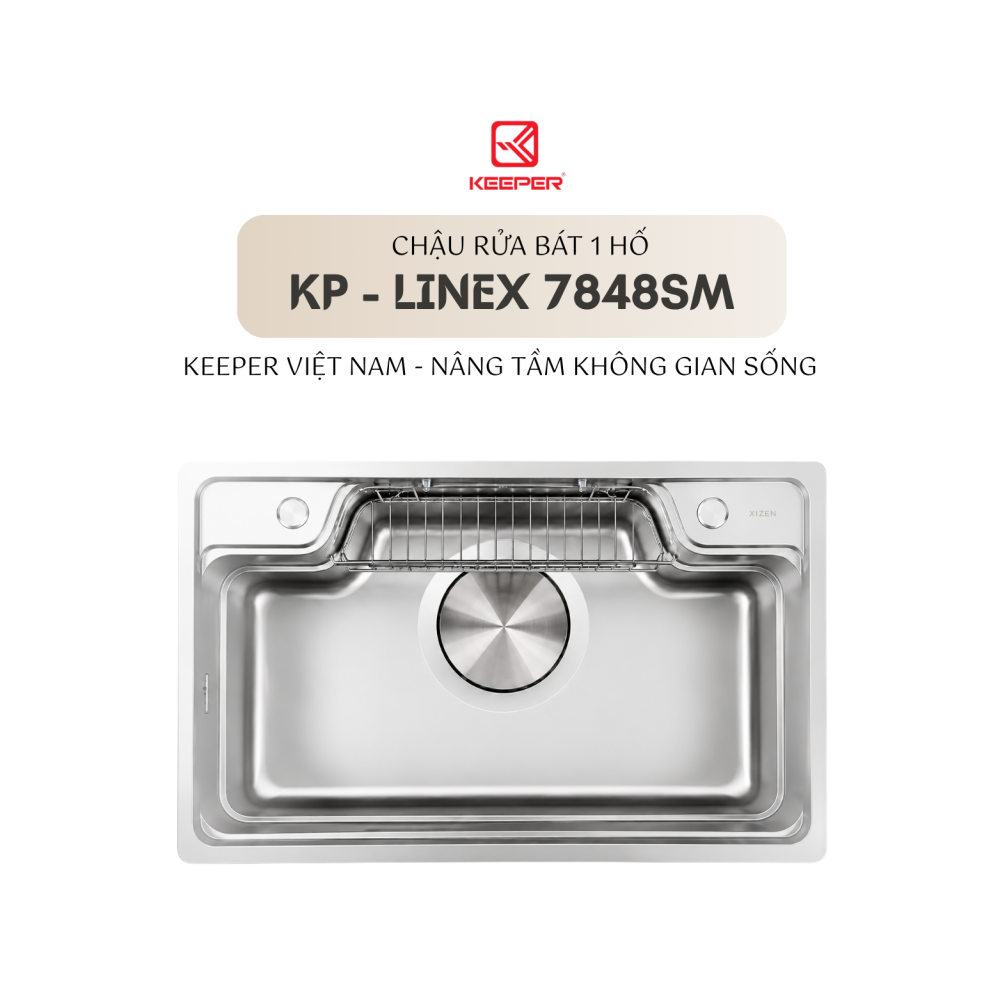 CHẬU RỬA BÁT 1 HỐ KEEPER KP - LINEX 7848SM