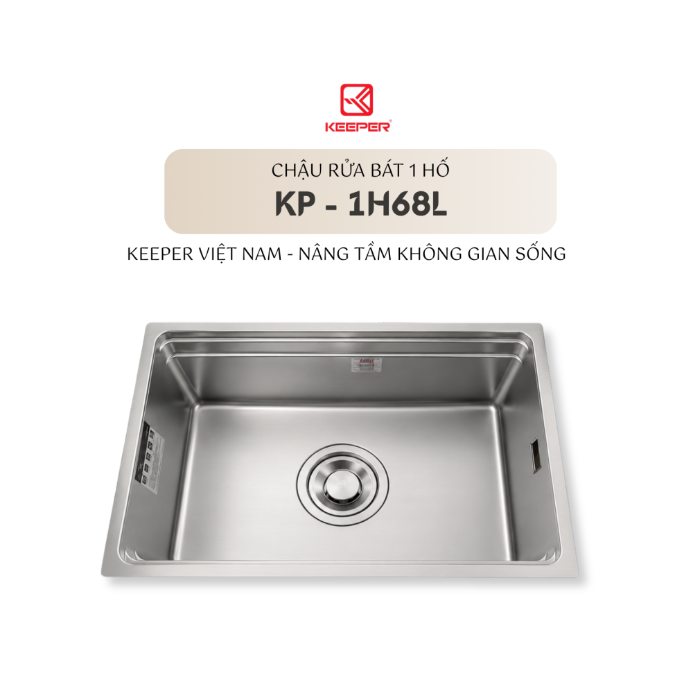 CHẬU RỬA BÁT 1 HỐ KEEPER KP - 1H68L
